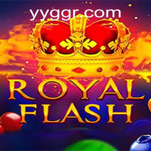RoyalFlash: The Game Redefining Digital Entertainment with YYGG